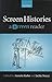 Screen Histories : A Screen Reader [Edited by Annette Kuhn & Jackie Stacey] [ISBN : 9780198159469]
