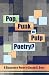 Pop, Punk or Pulp Poetry?: ...