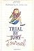Trial by Journal by Kate Klise (2001-05-03)