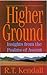 Higher Ground by R. T. Kend...