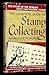 The Complete Guide to Stamp Collecting