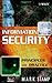 Information Security : Prin...