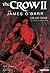 The Crow II par James O'Bar...