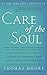 Care of the Soul, Twenty-fifth Anniversary Ed