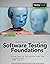 Software Testing Foundations: A Study Guide for the Certified Tester Exam (Rocky Nook Computing) by Andreas Spillner (29-Mar-2014) Paperback