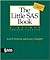 The Little SAS Book: A Primer 4th (forth) edition Text Only