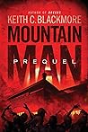 Mountain Man Prequel (The Mountain Man Prequels, 1)