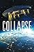 Collapse by Richard Carlin ...