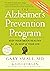 Alzheimer's Prevention Program, The by Gary Small (15-Feb-2013) Paperback