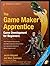 Game Makers Apprentice :: Game Development for Beginners _