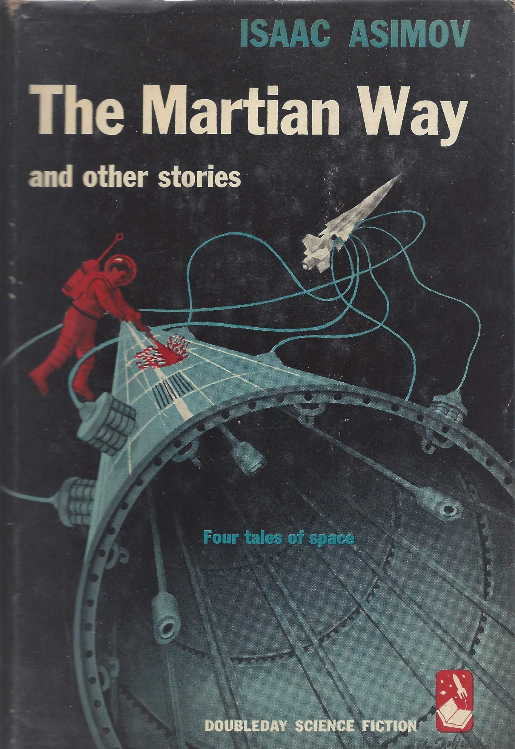 The Martian Way and Other Stories