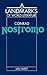 [Conrad: Nostromo (Landmarks of World Literature)] [Author: Watt, Ian] [April, 1988]