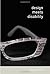 Design Meets Disability by Graham Pullin (2009-04-21)