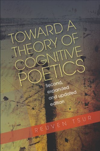Toward a Theory of Cognitive Poetics by Tsur, Reuven (2008) Paperback