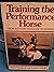 Training the Performance Horse by Terry Thompson