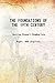 THE FOUNDATIONS OF THE 19TH CENTURY 1912