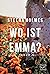 Wo ist Emma? (German Edition)
