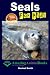 Seals For Kids by Rachel Smith (2015-04-01)