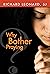 Why Bother Praying? by Richard Leonard (1-Mar-2013) Paperback