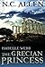 Isabelle Webb: The Grecian Princess by N.C. Allen (2013-03-01)