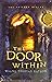 The Door Within: The Door Within Trilogy - Book One by Batson, Wayne Thomas (2007) Paperback