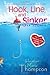 Hook, Line, and Sinker: A Practical Guide to Dating and Relating by Heather Thompson (2011-01-01)