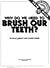 Why Do We Need to Brush Our Teeth? (Ask Isaac Asimov)