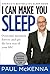 I Can Make You Sleep by Paul McKenna (Sep 4 2012)