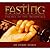 Fasting the Key to the Impo...