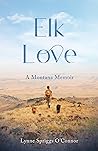 Elk Love: A Monta...