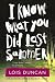 I Know What You Did Last Summer [I KNOW WHAT YOU DID LAST-REV... by Lois–(Author) Duncan
