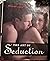 The Art of Seduction