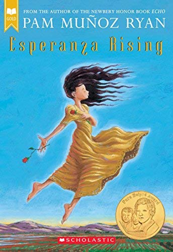 by Ryan, Pam Muñoz :: Esperanza Rising (Scholastic Gold)-Paperback