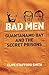 Bad Men by Clive Stafford S...