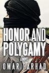 Honor and Polygamy by Omar Farhad (7-May-2014) Paperback