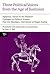 Three Political Voices from the Age of Justinian: Agapetus - Advice to the Emperor, Dialogue on Political Science, Paul the Silentiary - Description of Hagia Sophia (Translated Texts for Historians) by Peter Bell (2009) Paperback