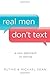 Real Men Don't Text: A New Approach to Dating