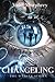Changeling (The Weaver Series) (Volume 2) by Vaun Murphrey (2014-09-06)