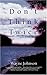 Don'T Think Twice [Paperback] [2000] (Author) Wayne Johnson