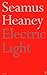 Electric Light by Seamus Heaney (19-Mar-2001) Paperback