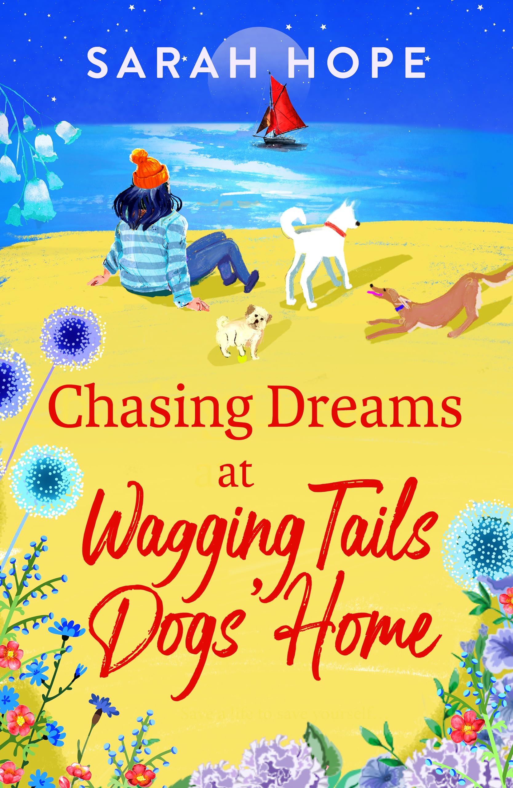 Chasing Dreams at Wagging Tails Dogs' Home  (The Wagging Tails Dogs' Home #2)