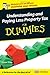 Understanding and Paying Less Property Tax For Dummies by Steve Sims (2008-09-19)
