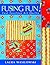 Fusing Fun! Fast Fearless Art Quilts by Wasilowski, Laura (2009) Paperback