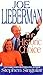 Joe Lieberman: The Historic Choice by Stephen Singular (2000-08-26)