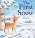 The First Snow