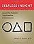 Selfless Insight: Zen and the Meditative Transformations of Consciousness by James H Austin (2009-03-03)