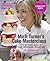 Mich Turner's Cake Masterclass: The Ultimate Guide to Cake Decorating Perfection by Turner, Mich (November 8, 2012) Hardcover