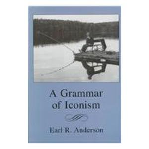 A Grammar of Iconism (Hardcover)
