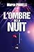 L'ombre de la nuit by MARCO PIANELLI