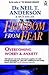Freedom From Fear: Overcoming Anxiety And Worry: Overcoming Worry and Anxiety by Dr. Neil T. Anderson (2007-08-24)